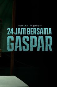 24 Hours With Gaspar