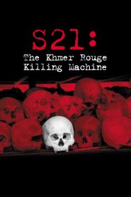 S21: The Khmer Rouge Death Machine