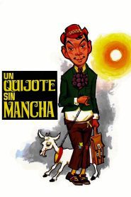 Un Quijote sin mancha