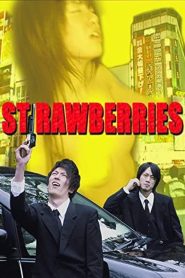 The Strawberries and the Gun