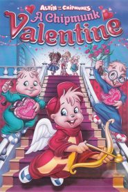 Alvin and the Chipmunks: A Chipmunk Valentine