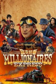 The Millionaires’ Express