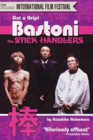 Bastoni: The Stick Handlers