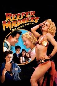 Reefer Madness: The Movie Musical