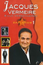 Jacques Vermeire: Zaalshow 1