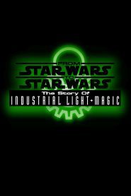 From Star Wars to Star Wars: The Story of Industrial Light & Magic