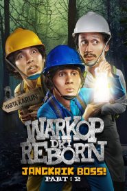 Warkop DKI Reborn: Jangkrik Boss! Part 2