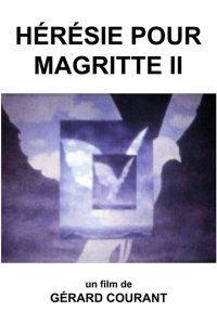 Hérésie pour Magritte II