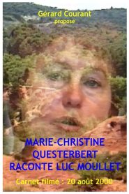 Marie-Christine Questerbert raconte Luc Moullet