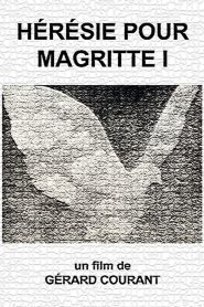 Hérésie pour Magritte I