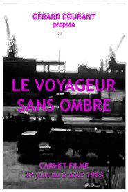 Le Voyageur sans Ombre Film