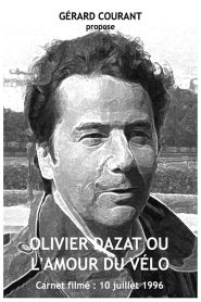 Olivier Dazat ou L’amour du Vélo