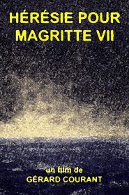 Hérésie pour Magritte VII