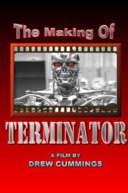The Making of the Terminator