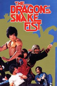 The Dragon’s Snake Fist