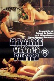 Madame Olga’s Pupils