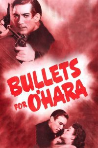 Bullets for O’Hara