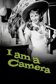 I Am a Camera