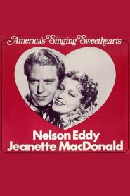 Nelson and Jeanette: America’s Singing Sweethearts
