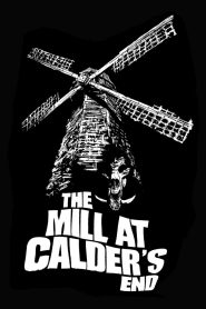 The Mill at Calder’s End