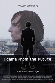 I Came From The Future